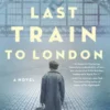 The Last Train to London