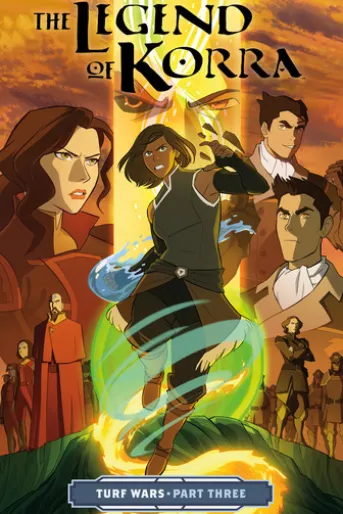 The Legend of Korra: Turf Wars Part Three