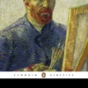 The Letters of Vincent Van Gogh