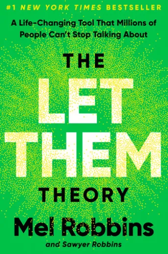 The Let Them Theory