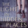 The Light in Hidden Places