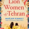 The Lion Women of Tehran