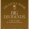 The Little Book of Big Dividends
