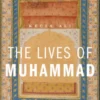 The Lives of Muhammad