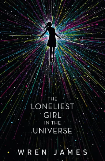 The Loneliest Girl in the Universe
