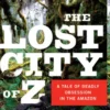 The Lost City of Z