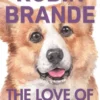 The Love of a Good Dog