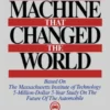 The Machine That Changed the World