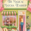 The Magical Matcha Teashop