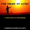 THE MAKER OF KITES