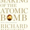 The Making of the Atomic Bomb