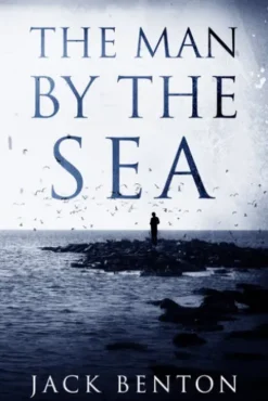 The Man by the Sea
