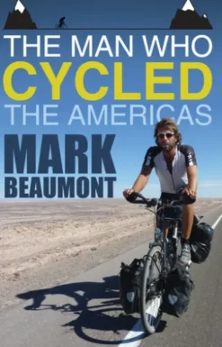 The Man Who Cycled the Americas
