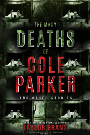 The Many Deaths of Cole Parker