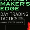 The Market Maker's Edge
