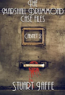 The Marshall Drummond Case Files: Cabinet 2