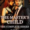 The Master's Child - The Complete Series