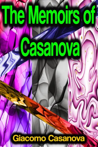 The Memoirs of Casanova