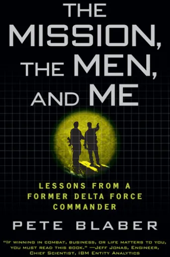 The Mission, The Men, and Me