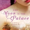 The Moon in the Palace