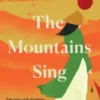 The Mountains Sing