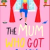 The Mum Who Got Away