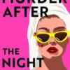 The Murder After the Night Before