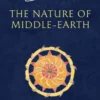 The Nature of Middle-earth