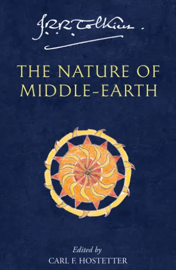 The Nature of Middle-earth