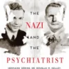 The Nazi and the Psychiatrist