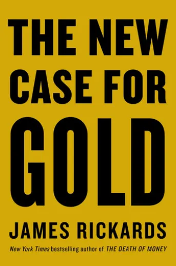The New Case for Gold