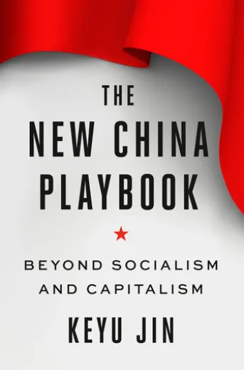 The New China Playbook