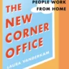 The New Corner Office