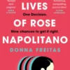 The Nine Lives of Rose Napolitano