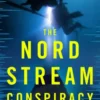 The Nord Stream Conspiracy