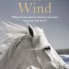 The One Dollar Horse: Race the Wind