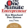 The One Minute Entrepreneur