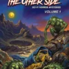 The Other Side Vol 1