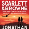 The Outlaws Scarlett and Browne