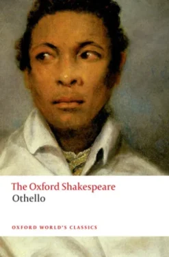 THE OXFORD SHAKESPEARE: Othello:The Moor of Venice