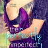The Perfectly Imperfect Match