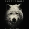 The Philosopher And The Wolf