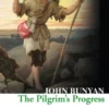 The Pilgrim’s Progress