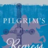 The Pilgrim's Regress