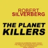 The Planet Killers