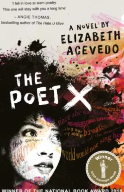 The Poet X – WINNER OF THE CILIP CARNEGIE MEDAL 2019