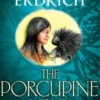 The Porcupine Year