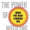 The Power of Noticing