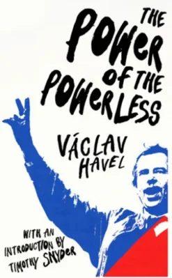 The Power of the Powerless