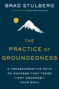 The Practice of Groundedness